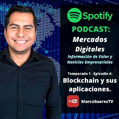 T1. E4. Blockchain y sus aplicaciones T1. E4. Blockchain y sus aplicaciones