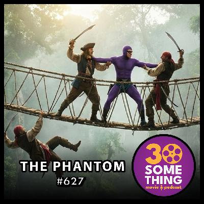 627: "The Spandex!" | The Phantom (1996)