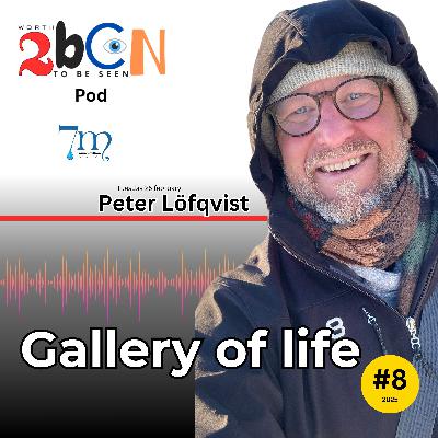 The Gallery of life