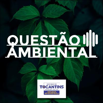 Questão Ambiental #03 – Água
