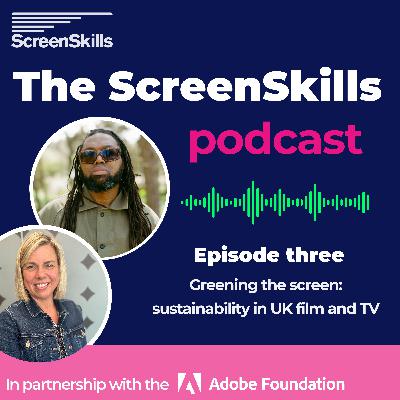 3. Greening the screen: sustainability in UK film and TV
