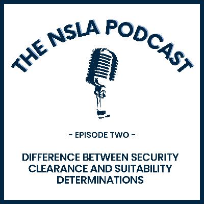 Difference Between Security Clearance and Suitability Determinations Difference Between Security Clearance and Suitability Determinations