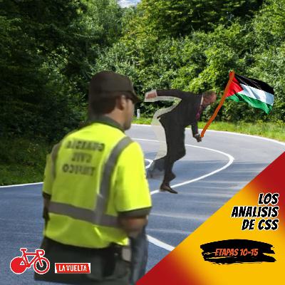 E192. Análisis de la Vuelta a España etapas 10-15 y las protestas