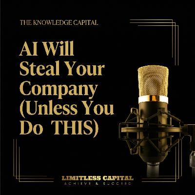 AI Will Steal Your Company (Unless You Do THIS in Dubai) AI Will Steal Your Company (Unless You Do THIS in Dubai)