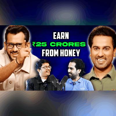 Honey से कैसे Multi Crore Business बनाये? ft. Shark Tank HoneyTwigs [EP:40]