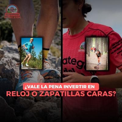 #241 ¿Reloj o zapatillas caras? Lo que sí vale la pena #241 ¿Reloj o zapatillas caras? Lo que sí vale la pena