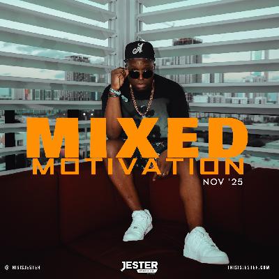 Mixed Motivation (Nov 2025)