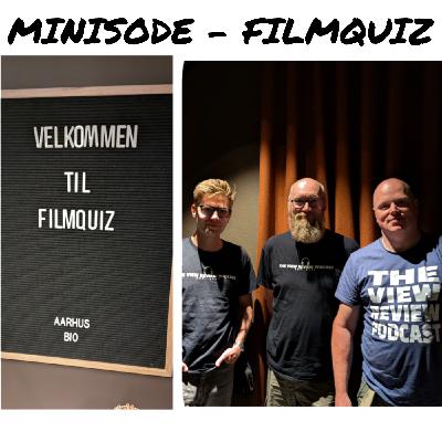 THE VIEW REVIEW PODCAST - MINISODE - "FILMQUIZ" DEL 1