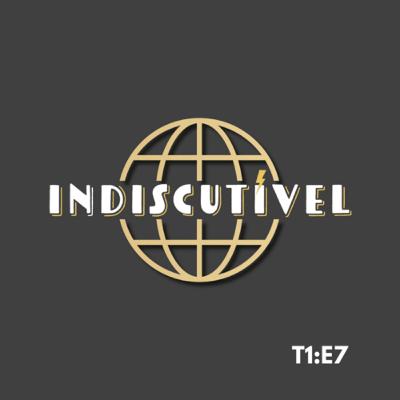 T1:E7 - Indiscutível