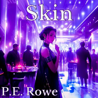 Skin | Sci-fi Short Audiobook Skin | Sci-fi Short Audiobook