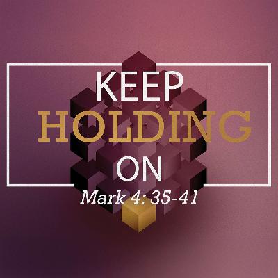 Keep Holding On