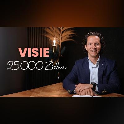 Visie: 25000 zielen - Bernard Oudhoff - Jubilee Podcast