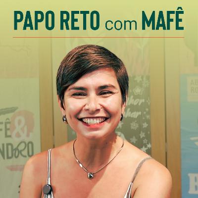 Militância, necropolítica e guerra às drogas | PAPO RETO com MAFÊ #06