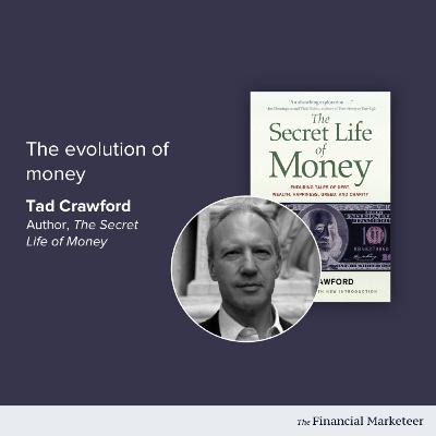 The evolution of money: an interview with Tad Crawford