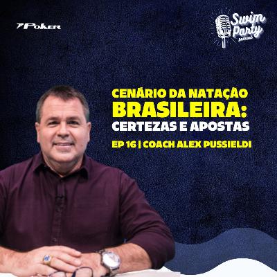 Swim Party #16 | Cenário da natação brasileira: certezas e apostas, com Alexandre Pussieldi Swim Party #16 | Cenário da natação brasileira: certezas e apostas, com Alexandre Pussieldi