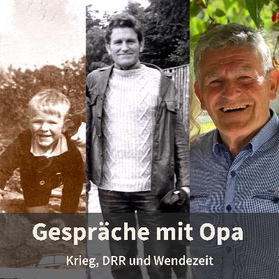 Episode 17: Opa über die Zufriedenheit (und auch mal etwas mehr aus meinem Leben)