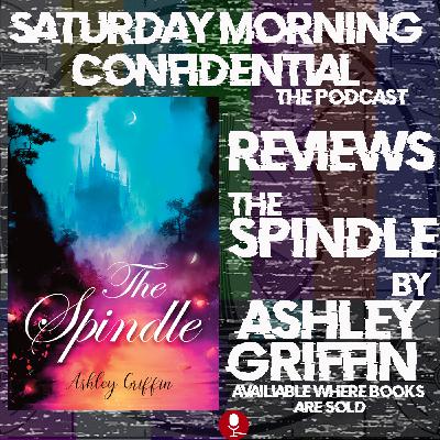 REVIEW: The Spindle by Ashley Griffin