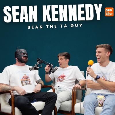 #53 - Sean Kennedy - Sean The TA Guy