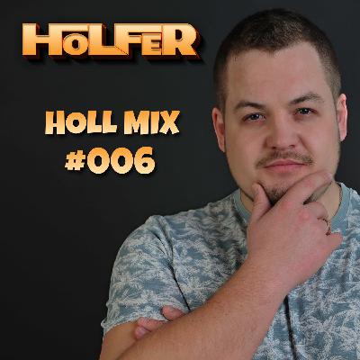 DJ Holfer - Holl mix #6