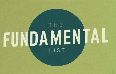 The Fundamental List The Fundamental List