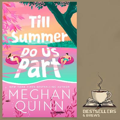 Till Summer Do Us Part - Meghan Quinn