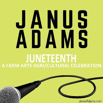 JUNETEENTH: A FarmArts Collective Agri/Cultural Celebration