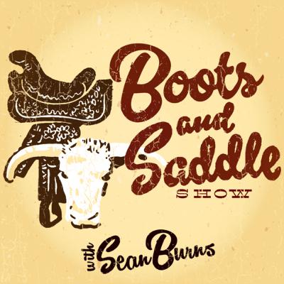 Boots & Saddle Show - Episode 092