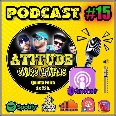 Atitude Entre Linhas - #15 - Ideologia de Gênero #02