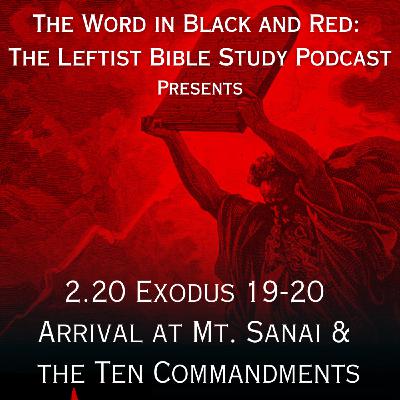 S 2.20 | Exodus 19-20 | Arrival at Mt. Sanai & the Ten Commandments