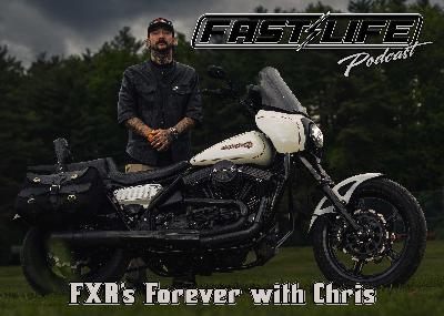 Fxr's Forever with Chris #447