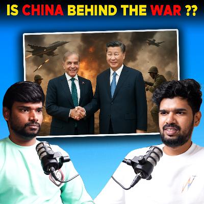 China's Shadow in Indo-Pak War Games !! 😲😲| ep: 481 | Tamil podcast | india | modi | pakistan China's Shadow in Indo-Pak War Games !! 😲😲| ep: 481 | Tamil podcast | india | modi | pakistan