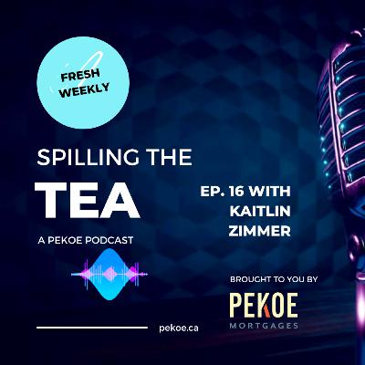 Episode 16: Kaitlin Zimmer on Entrepreneurship and Finding the Right Brokerage