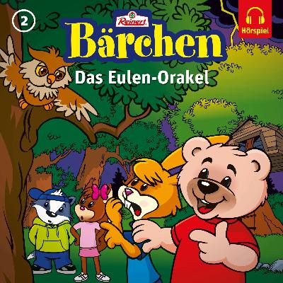 Die Bärchen-Bande - Das Eulen-Orakel