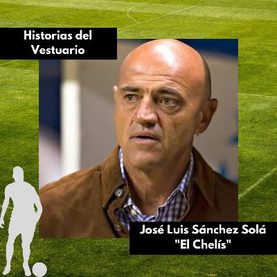 Historias del Vestuario: "El Chelís"