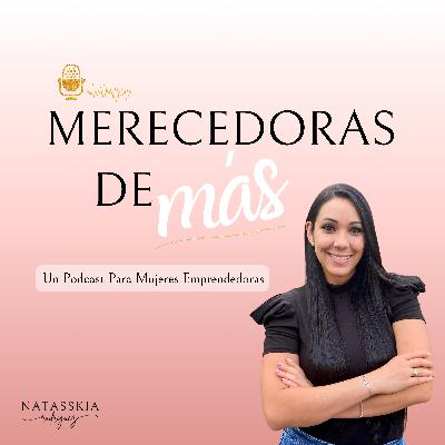 💎 Crece, suelta y da paso a lo nuevo |Ep.100 (Cierre de temporada)