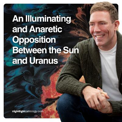 An Illuminating and Anaretic Opposition Between the Sun and Uranus