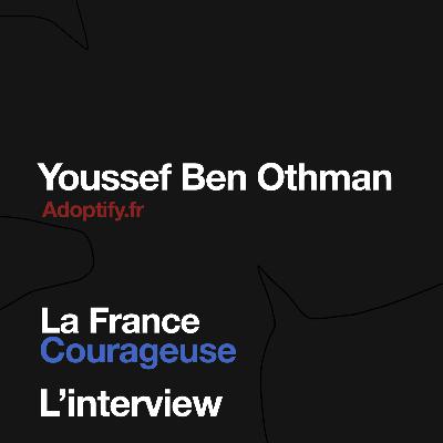 [ Extrait ] Youssef Ben Othman, adoptify.fr