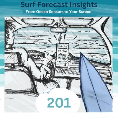 201 – Surf Forecast Insights: From Ocean Sensors to Your Screen 201 – Surf Forecast Insights: From Ocean Sensors to Your Screen