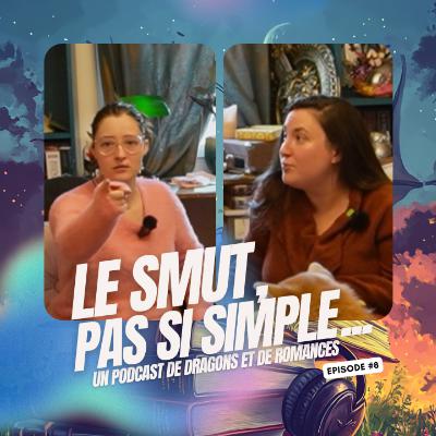 Le smut, pas si simple... Le smut, pas si simple...