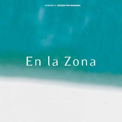 Episodio 9: Frozen por Madonna