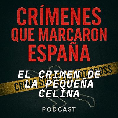Dos autopsias, una verdad. El crimen de la pequeña Celina