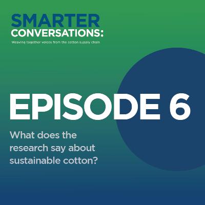 What does the research say about sustainable cotton?