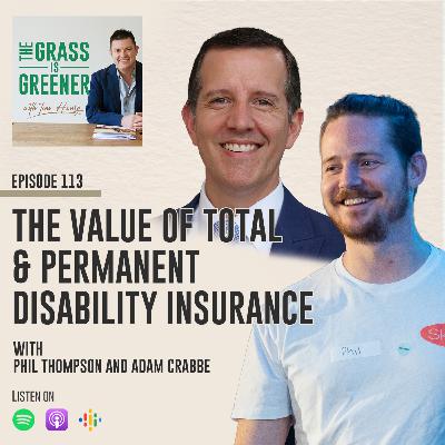 The Value of Total & Permanent Disability Insurance The Value of Total & Permanent Disability Insurance