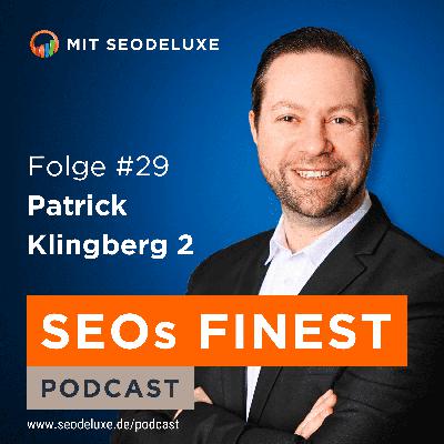 SEOs Finest 29 - Patrick Klingberg 2 SEOs Finest 29 - Patrick Klingberg 2