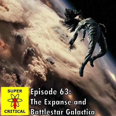 Episode #63: The Expanse and Battlestar Galactica Episode #63: The Expanse and Battlestar Galactica