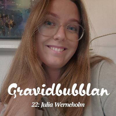 22. Julia Werneholm (Mamma till mamma) – Psykisk ohälsa under småbarnsåren