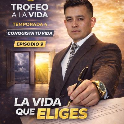 Episodio 9 La vida que Eliges