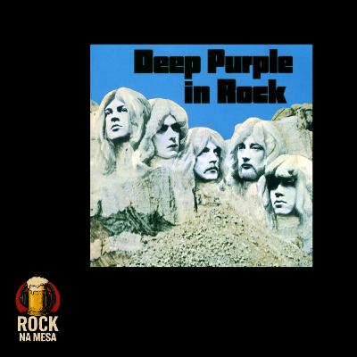 EP #137: Deep Purple - In Rock