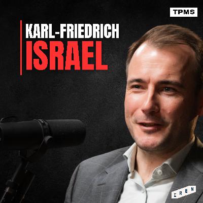 #133 - Karl-Friedrich Israel - Inflation, Inequality, Socialism & the Future of Europe #133 - Karl-Friedrich Israel - Inflation, Inequality, Socialism & the Future of Europe