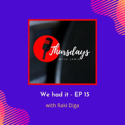 TWJ: We had it - EP 15